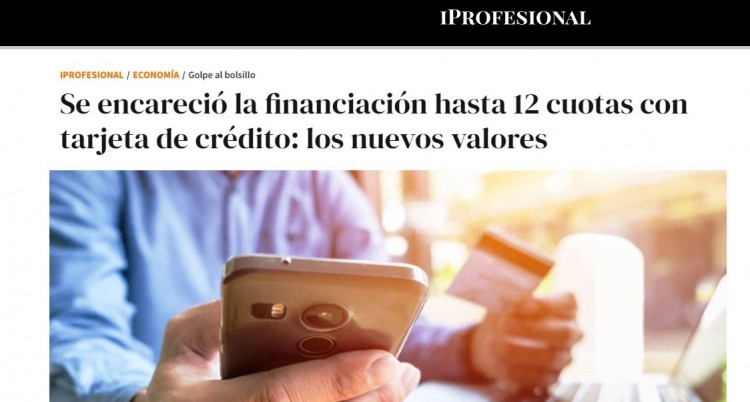 mostaza Temporizador sustantivo Se encareció la financiación hasta 12 cuotas con tarjeta de crédito: los  nuevos valores | First - Corporate Finance Advisors